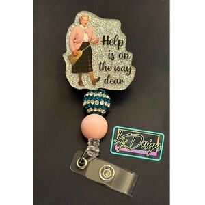 Doubtfire “Help is on the way Dear” custom badge reel with alligator clip